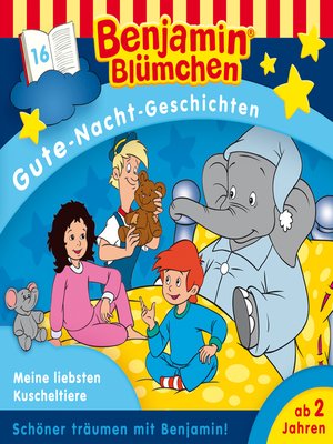 cover image of Benjamin Blümchen, Gute-Nacht-Geschichten, Folge 16